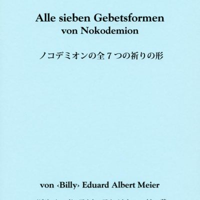 Alle sieben Gebetsformen von Nokodemion