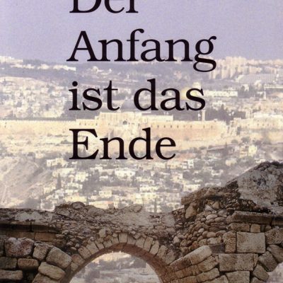 Der Anfang ist das Ende