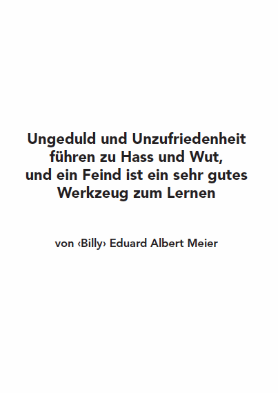 Ungeduld und Unzufriedenheit …