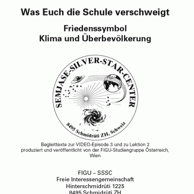 Was Euch die Schule verschweigt - Friedenssymbol - Klima und Überbevölkerung