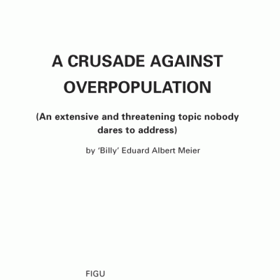 A Crusade against Overpopulation