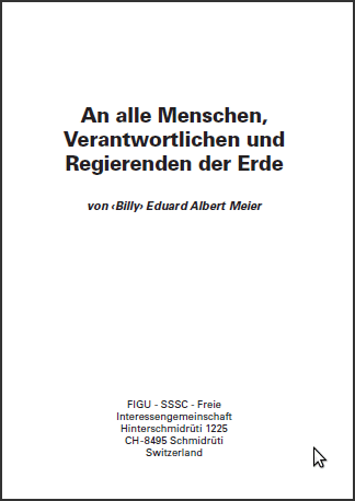 An alle Menschen, Verantwortlichen und Regierenden der Erde