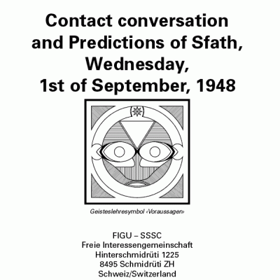 Contact conversation and Predictions of Sfath, Wednesday, 1st of September, 1948