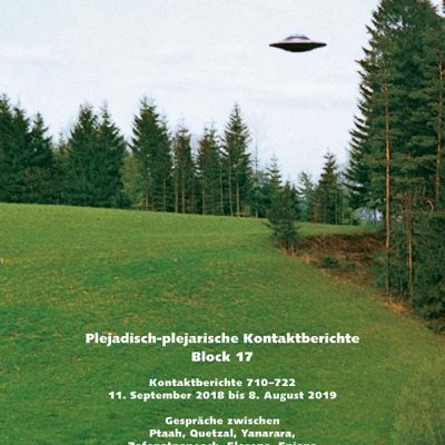 Plejadisch-plejarische Kontaktberichte Block 17
