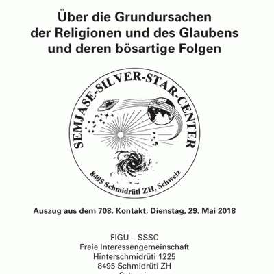 Über die Grundursachen der Religionen und des Glaubens und deren bösartige Folgen