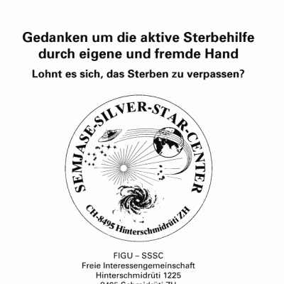Gedanken um die aktive Sterbehilfe durch eigene und fremde Hand