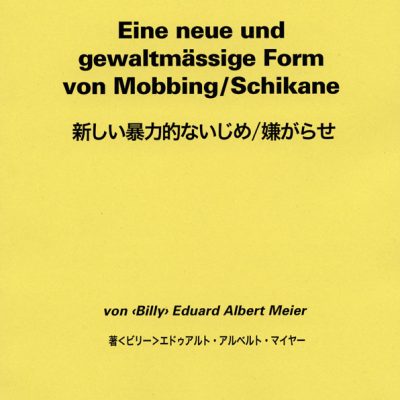 Eine neue und gewaltmässige Form von Mobbing/Schikane - deutsch/japanisch