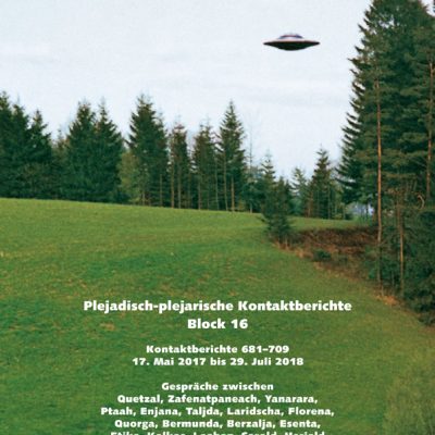 Plejadisch-plejarische Kontaktberichte Block 16