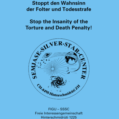 Stoppt den Wahnsinn der Folter und Todesstrafe/ Stop the Insanity of the Torture and Death Penalty!