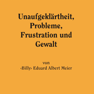 Unaufgeklärtheit, Probleme, Frustration und Gewalt