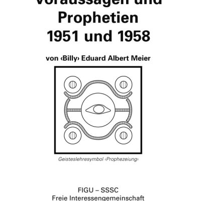 Voraussagen und Prophetien 1951 und 1958