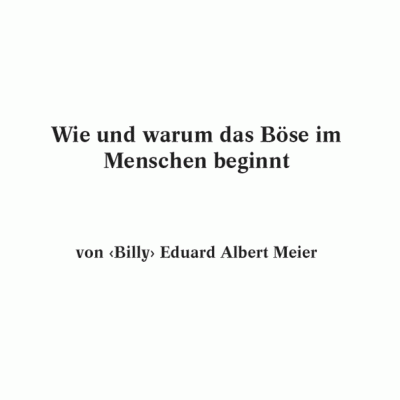 Wie und warum das Böse im Menschen beginnt