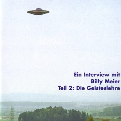 Ein Interview mit Billy Meier - Teil 2