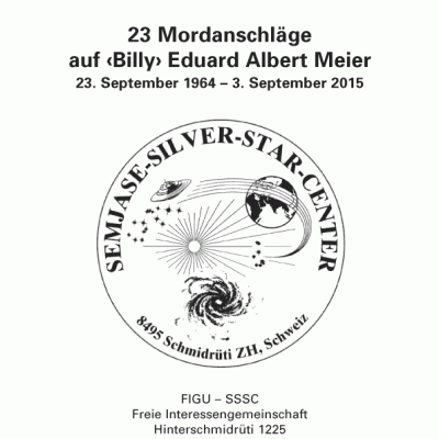23 Mordanschläge auf Billy Eduard Albert Meier