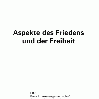 Aspekte des Friedens und der Freiheit