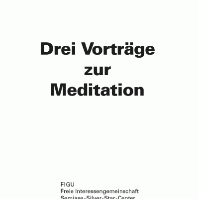Drei Vorträge zur Meditation