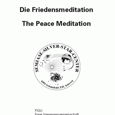 Die Friedensmeditation, The peace meditation (de/en)