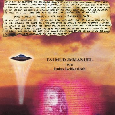 Talmud Jmmanuel by Judas Ischkerioth