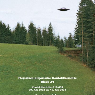 Plejadisch-plejarische Kontaktberichte Block 21